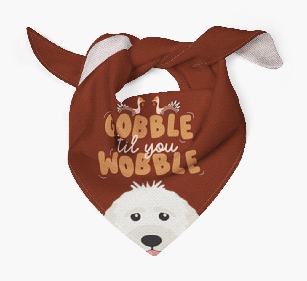 Gobble Til You Wobble: Personalized {breedFullName} Bandana