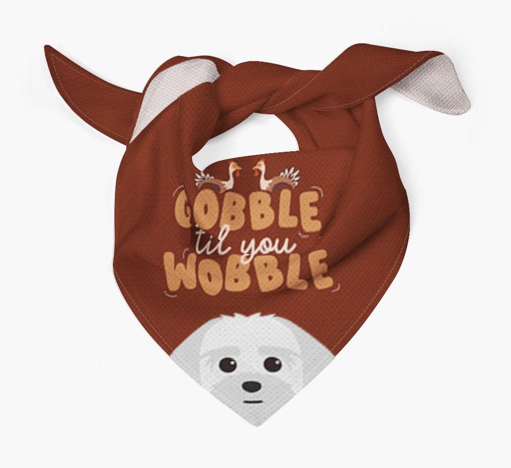 Gobble Til You Wobble: Personalized {breedFullName} Bandana