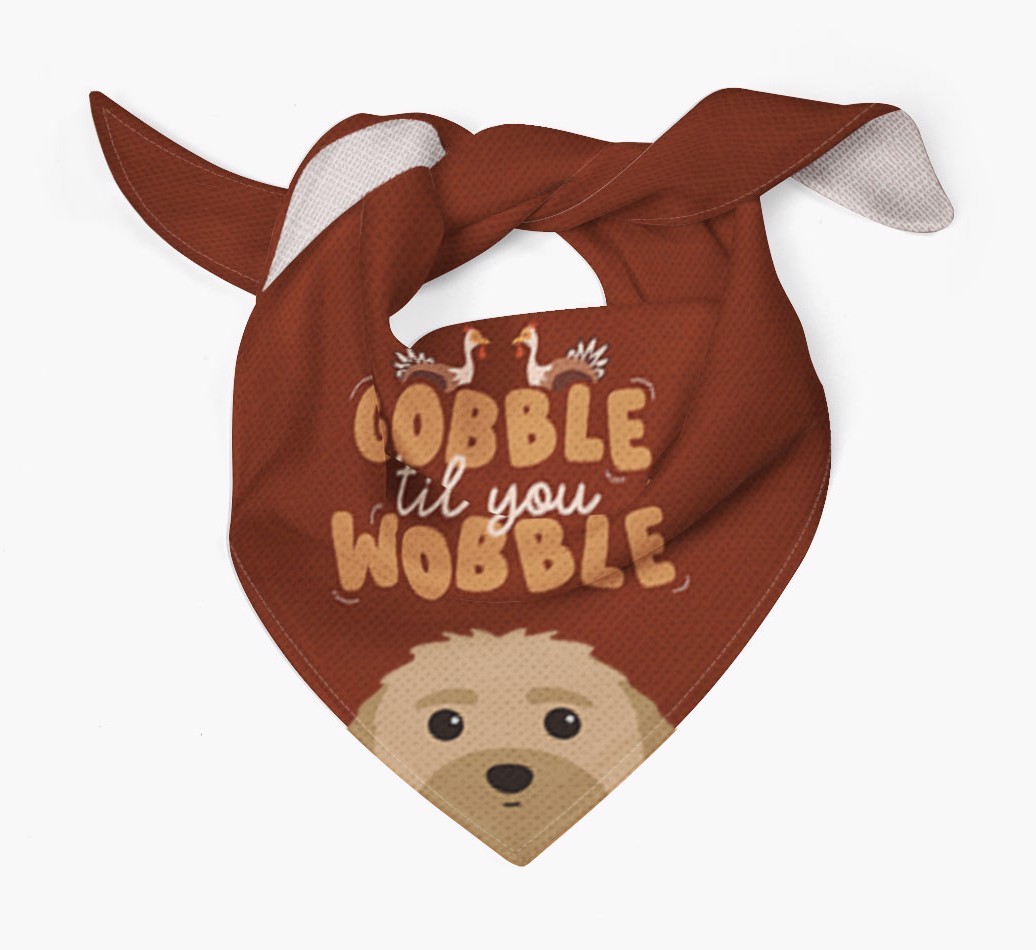 Gobble Til You Wobble: Personalized {breedFullName} Bandana