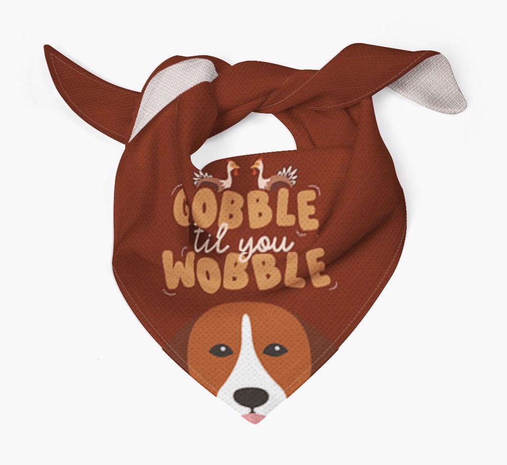 Gobble Til You Wobble: Personalized {breedFullName} Bandana