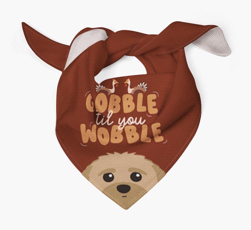 Gobble Til You Wobble: Personalized {breedFullName} Bandana