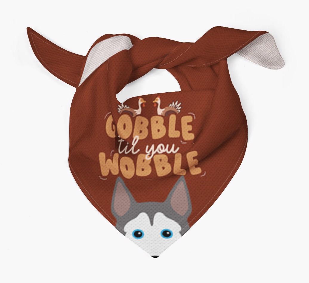 Gobble Til You Wobble: Personalized {breedFullName} Bandana