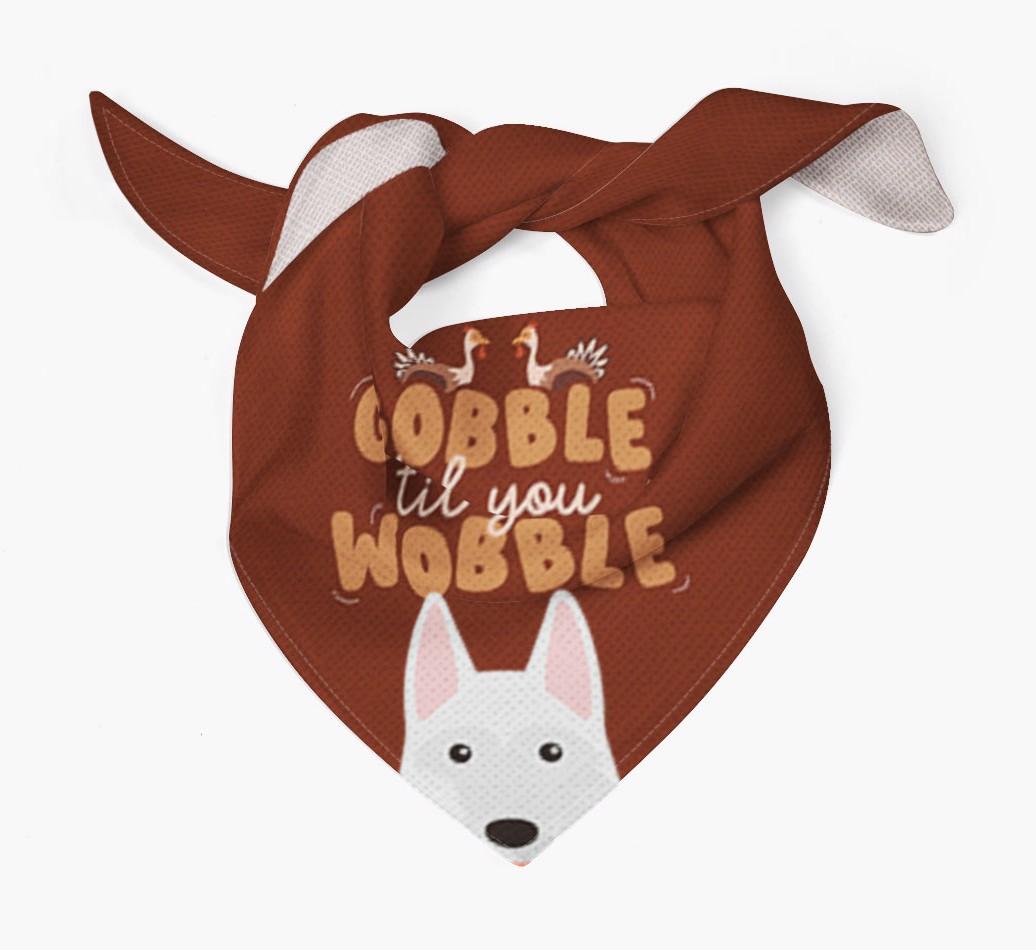 Gobble Til You Wobble: Personalized {breedFullName} Bandana