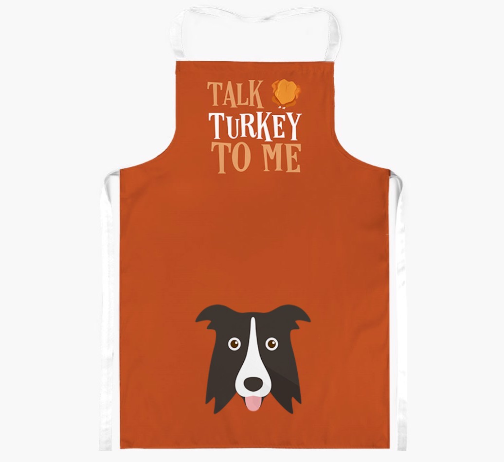 Talk Turkey To Me: Personalised {breedFullName} Apron