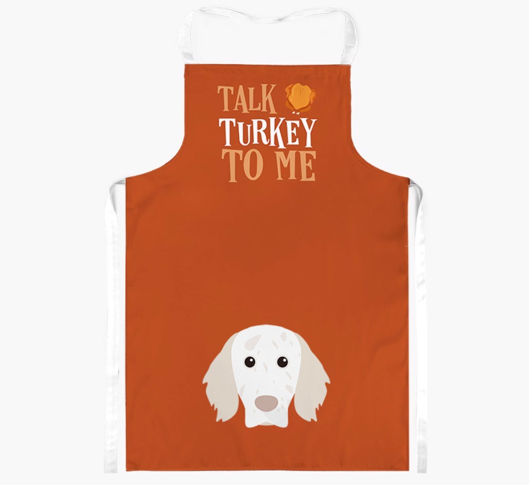 Talk Turkey To Me: Personalised {breedFullName} Apron