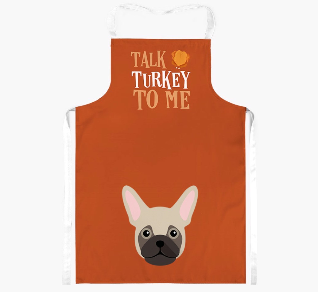 Talk Turkey To Me: Personalised {breedFullName} Apron