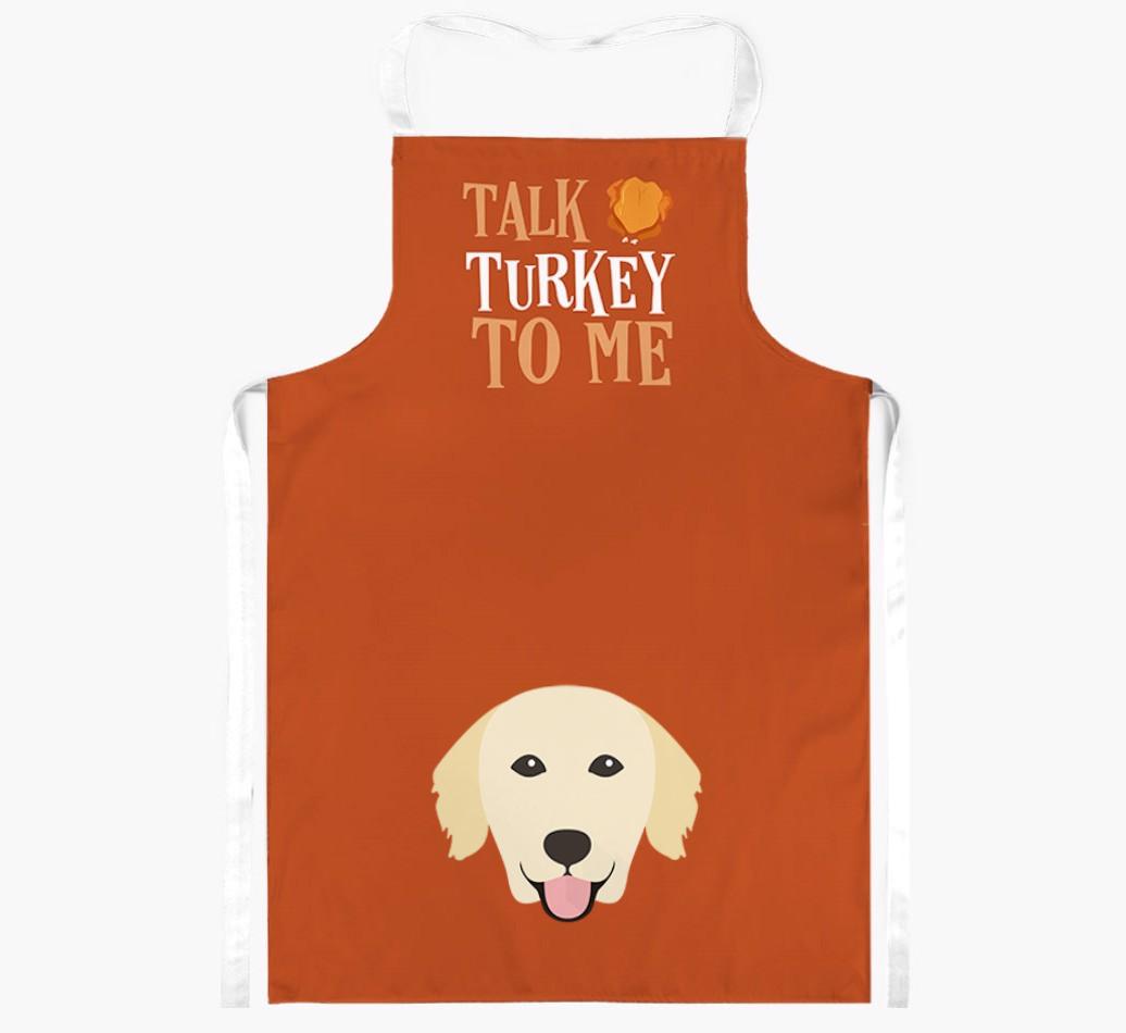 Talk Turkey To Me: Personalized {breedFullName} Apron