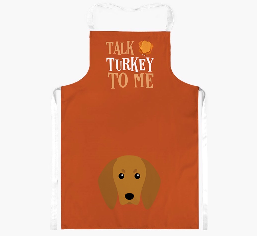 Talk Turkey To Me: Personalised {breedFullName} Apron