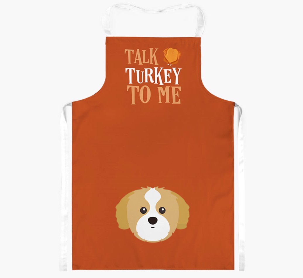 Talk Turkey To Me: Personalised {breedFullName} Apron