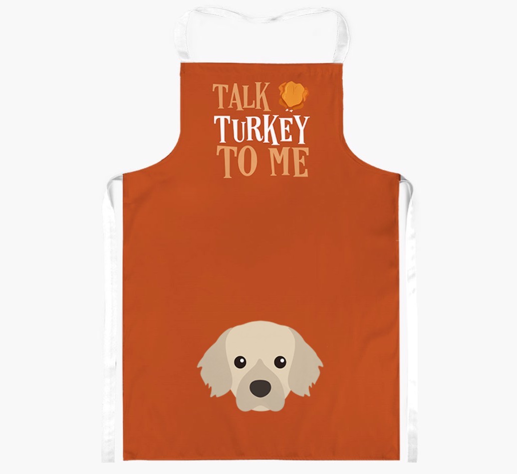 Talk Turkey To Me: Personalised {breedFullName} Apron