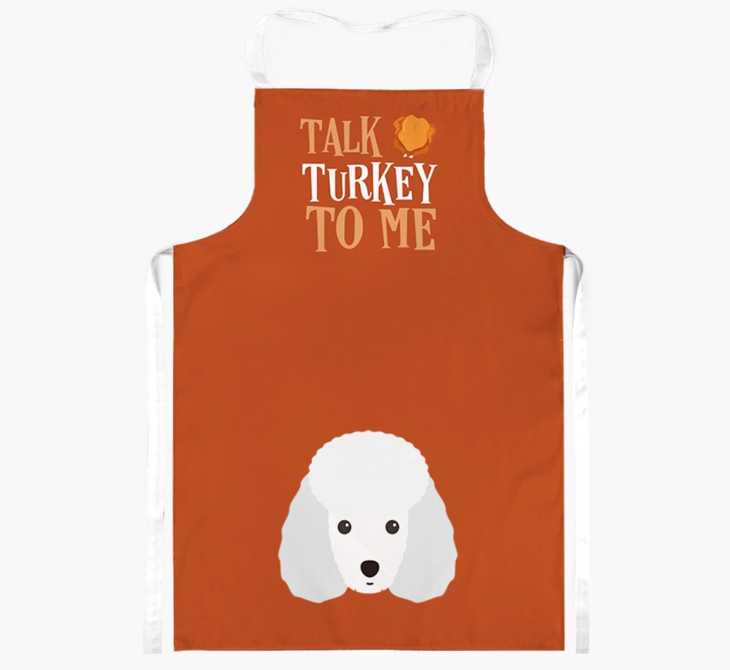 Talk Turkey To Me: Personalised {breedFullName} Apron