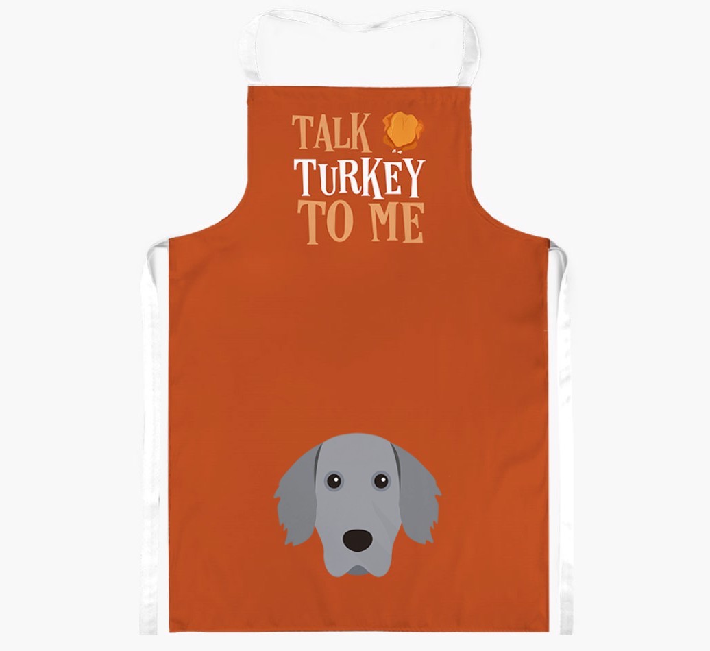 Talk Turkey To Me: Personalised {breedFullName} Apron