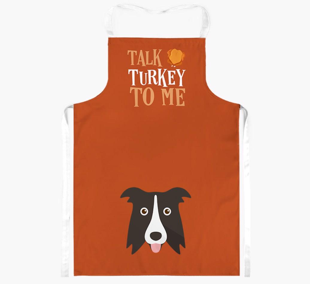 Talk Turkey To Me: Personalised {breedFullName} Apron