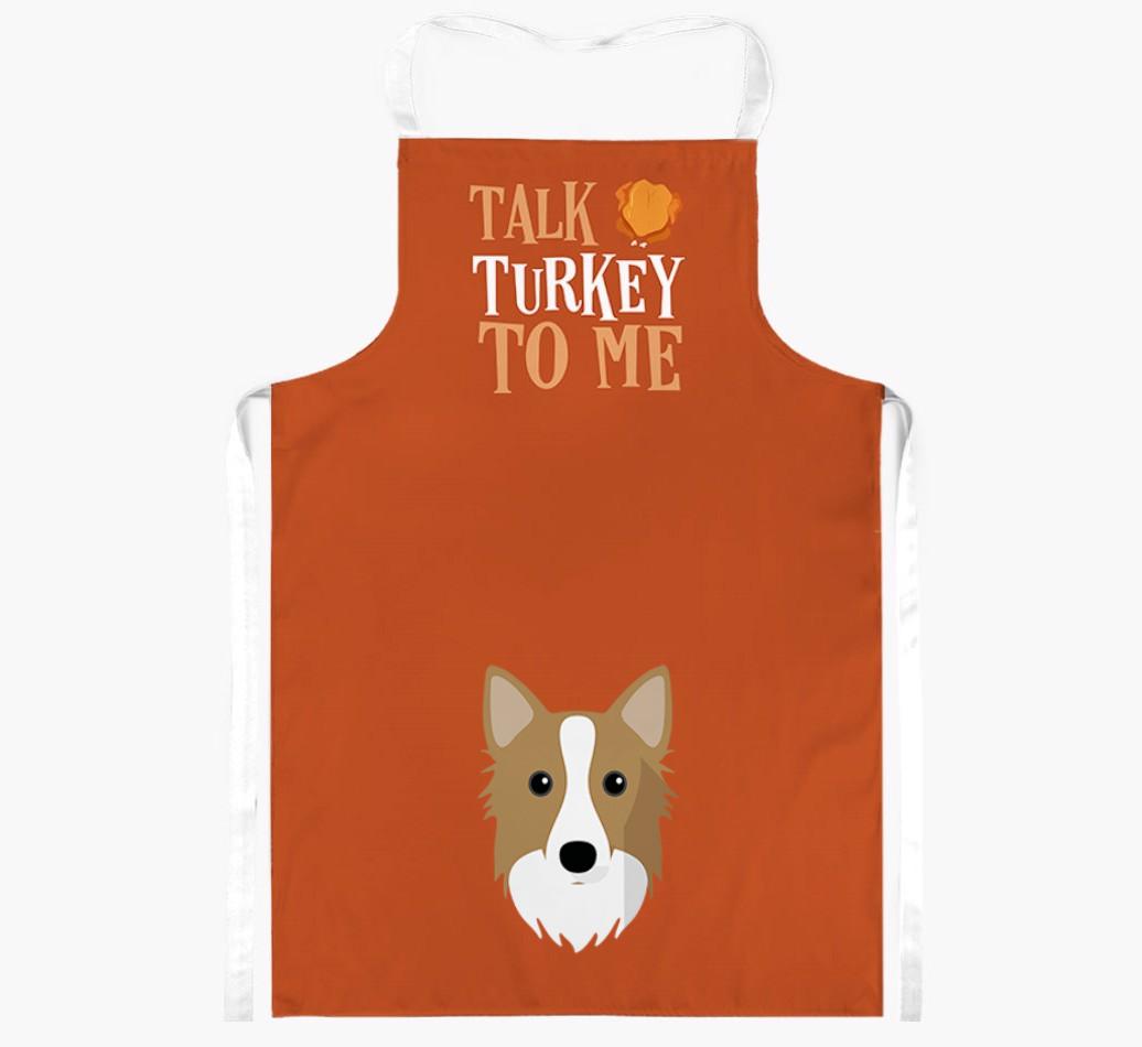 Talk Turkey To Me: Personalised {breedFullName} Apron