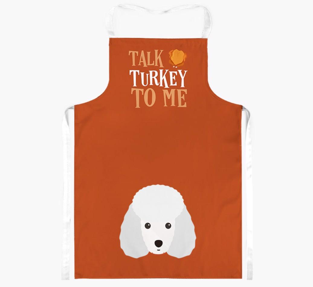 Talk Turkey To Me: Personalised {breedFullName} Apron