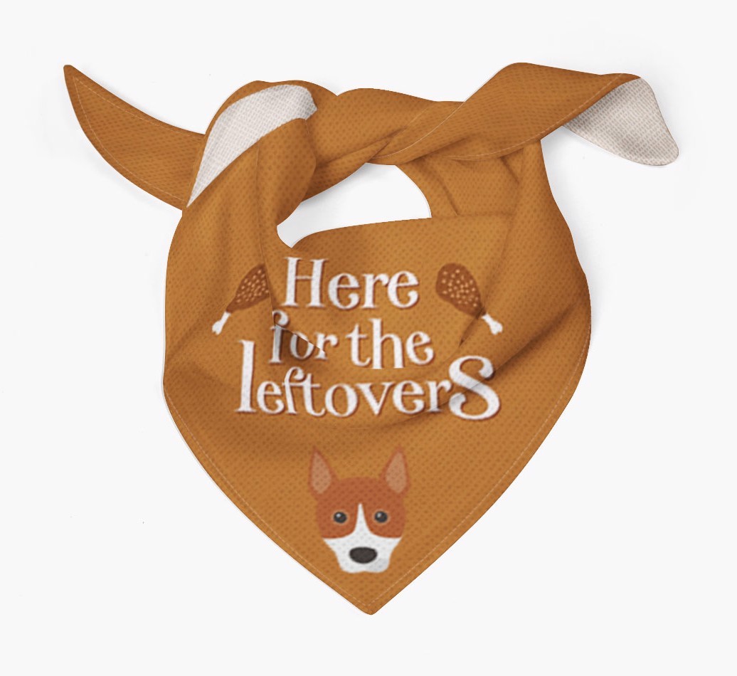 Here For The Leftovers: Personalised {breedFullName} Bandana