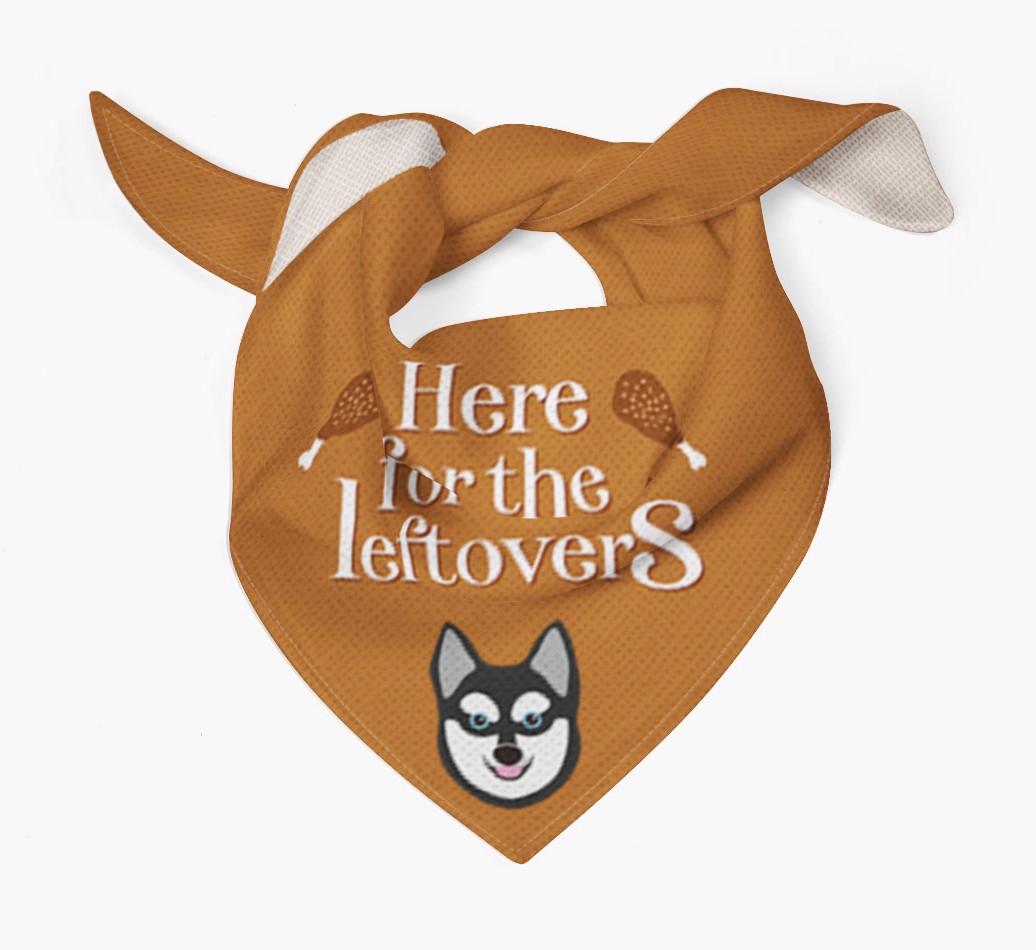 Here For The Leftovers: Personalized {breedFullName} Bandana