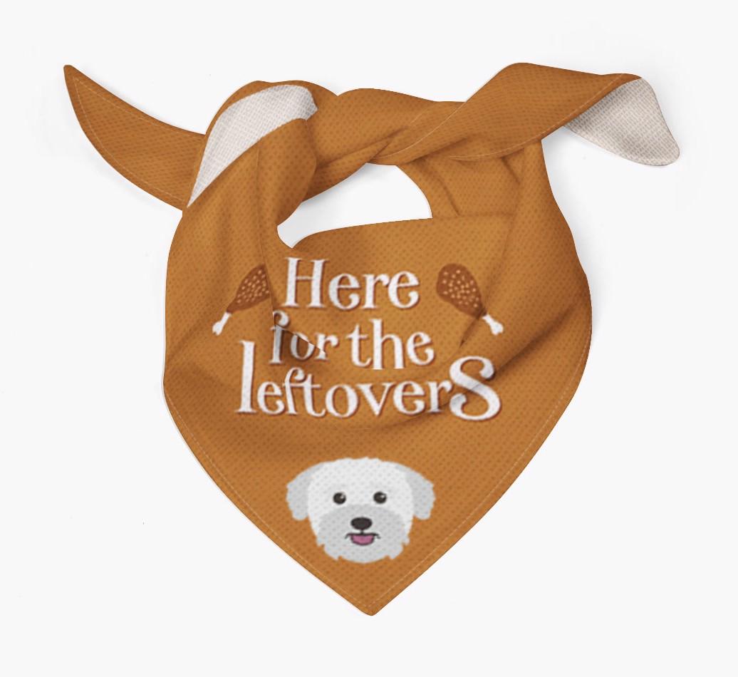 Here For The Leftovers: Personalized {breedFullName} Bandana