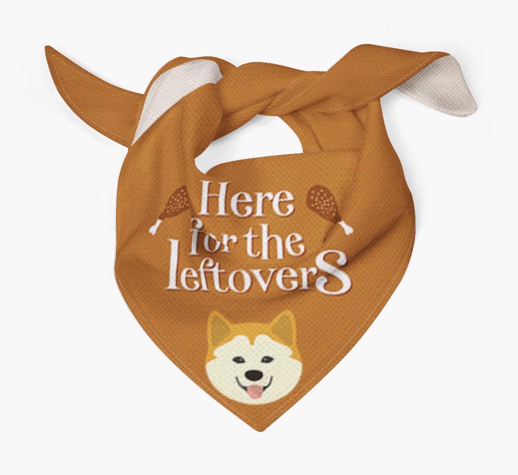 Here For The Leftovers: Personalized {breedFullName} Bandana
