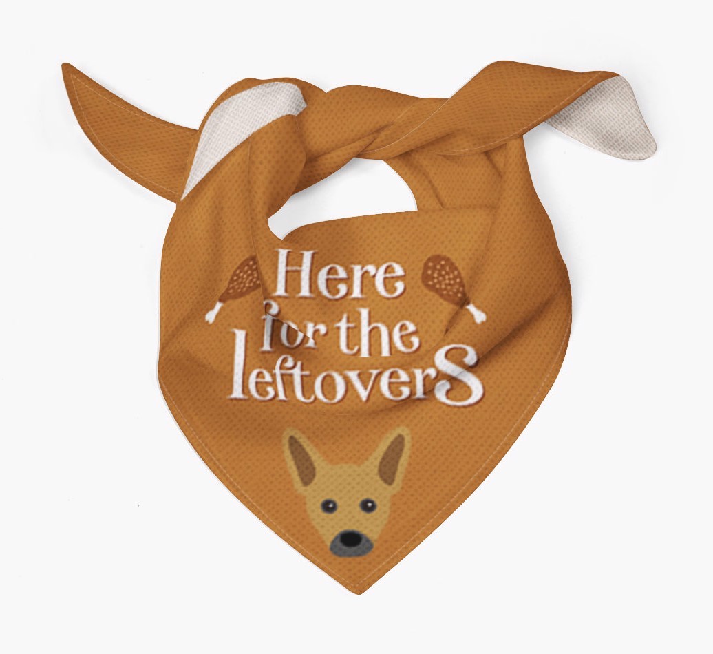 Here For The Leftovers: Personalized {breedFullName} Bandana