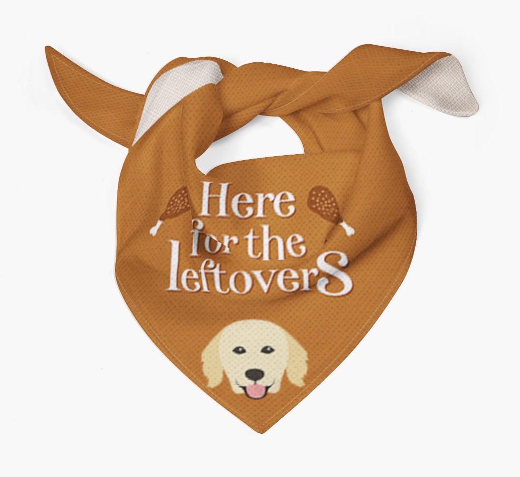 Here For The Leftovers: Personalized {breedFullName} Bandana