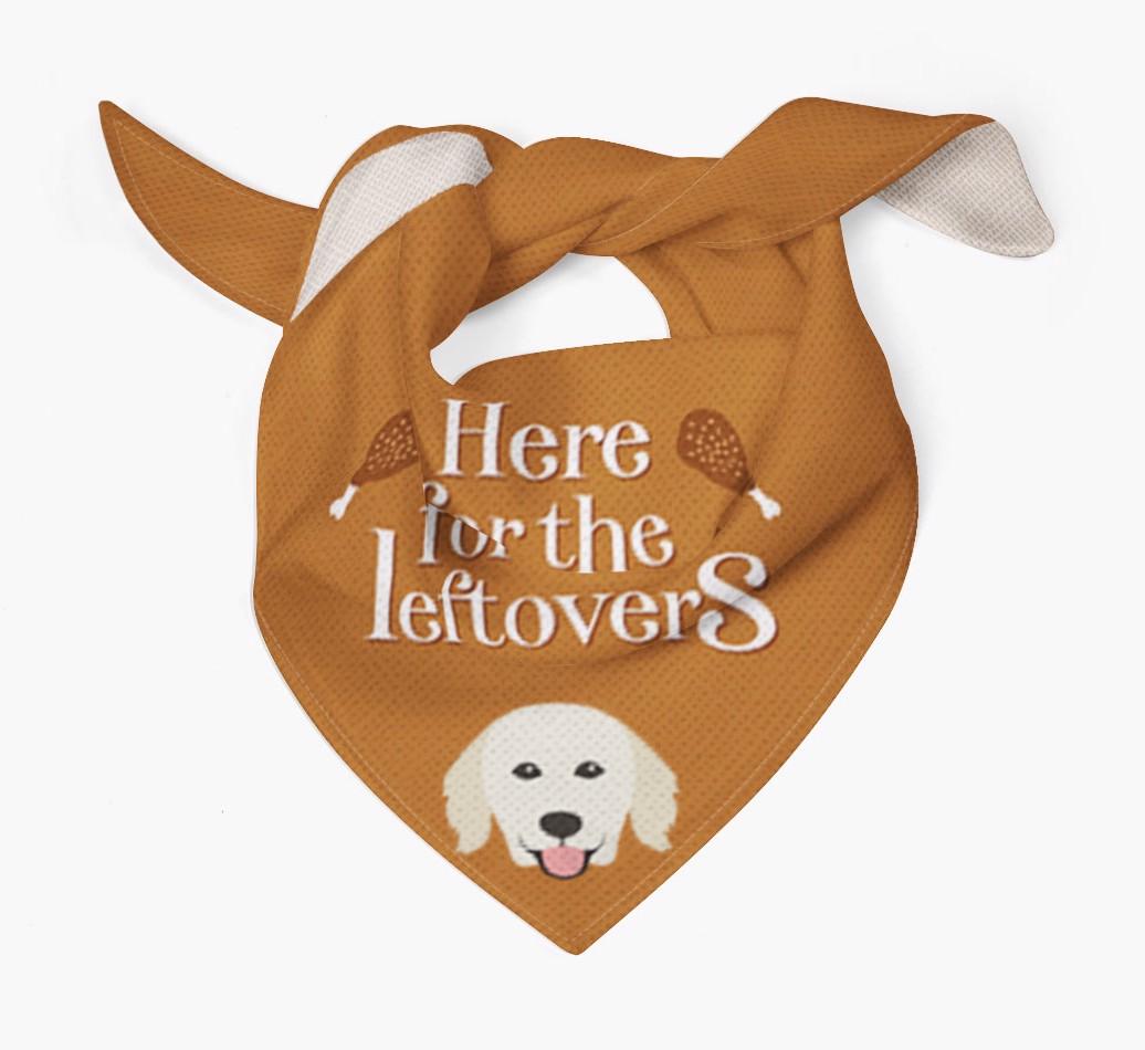 Here For The Leftovers: Personalized {breedFullName} Bandana