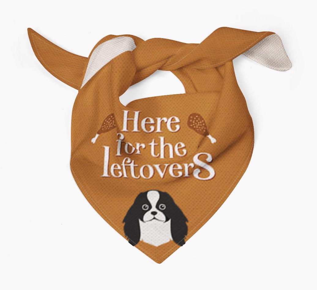 Here For The Leftovers: Personalized {breedFullName} Bandana