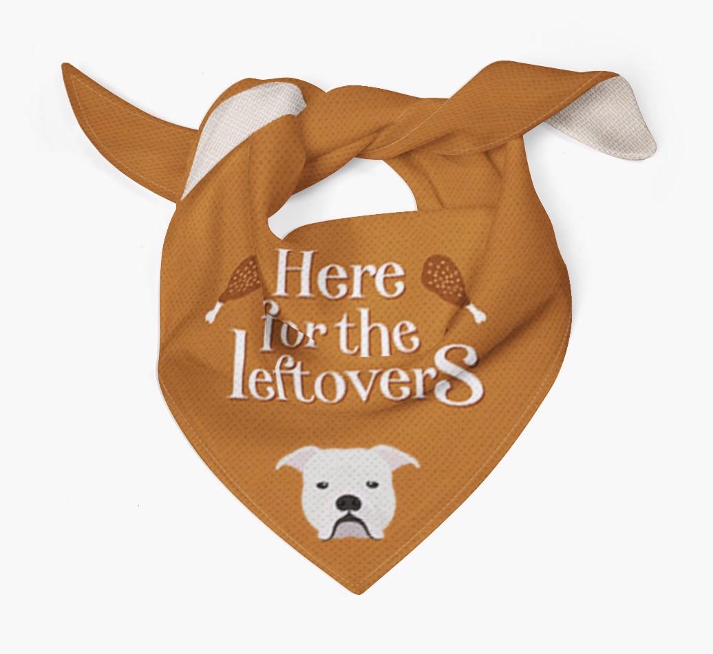 Here For The Leftovers: Personalized {breedFullName} Bandana