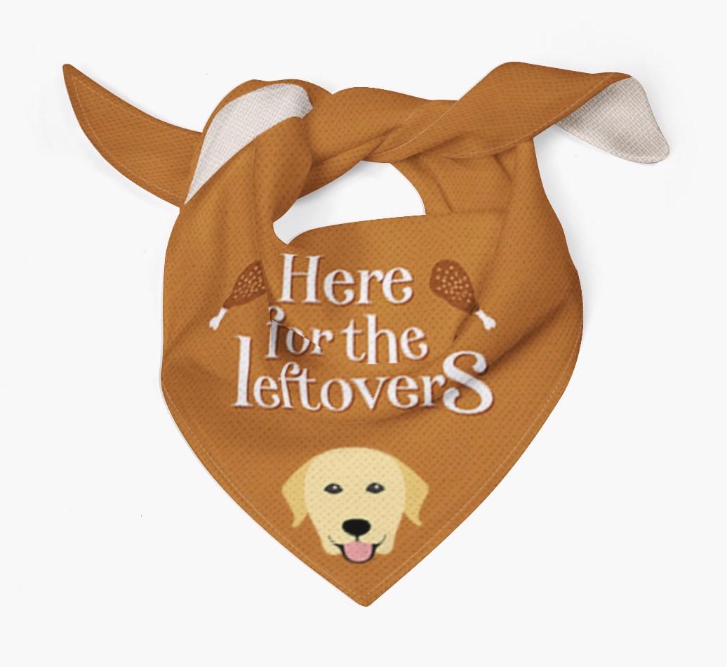 Here For The Leftovers: Personalized {breedFullName} Bandana