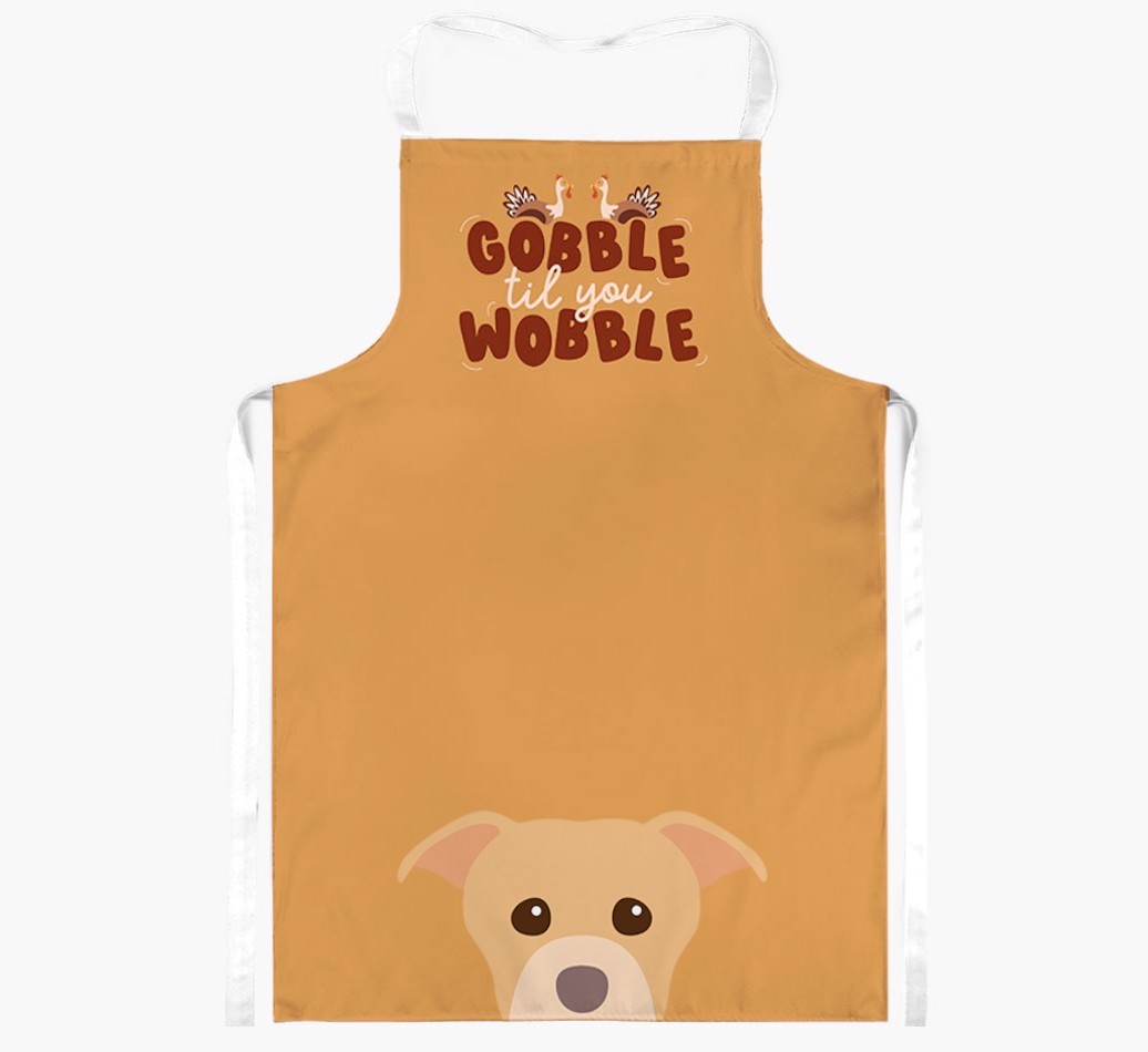 Gobble Til You Wobble: Personalised {breedFullName} Apron