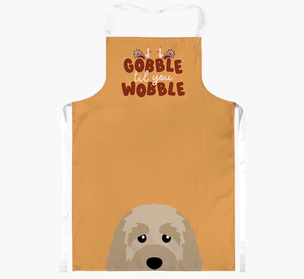 Gobble Til You Wobble: Personalised {breedFullName} Apron