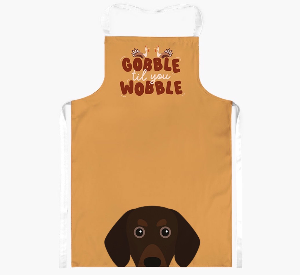 Gobble Til You Wobble: Personalised {breedFullName} Apron