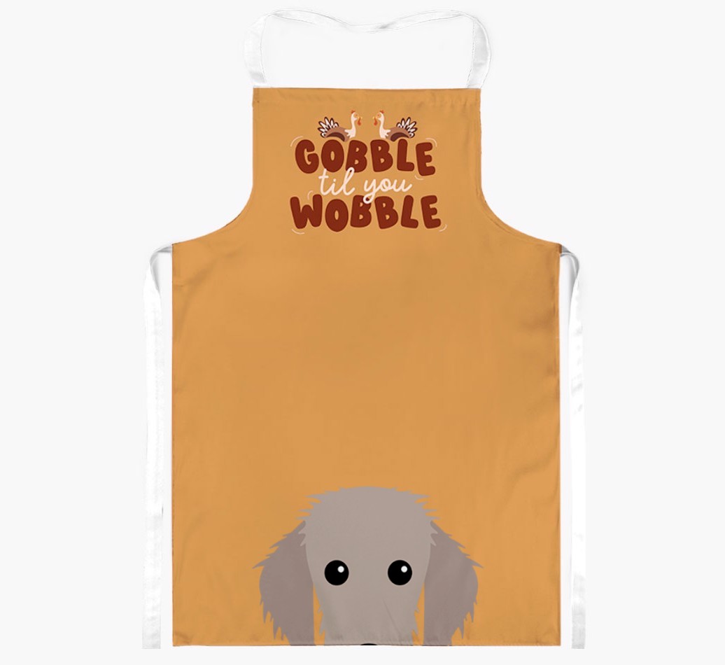 Gobble Til You Wobble: Personalized {breedFullName} Apron