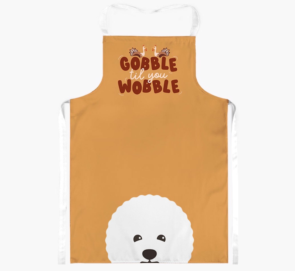 Gobble Til You Wobble: Personalised {breedFullName} Apron