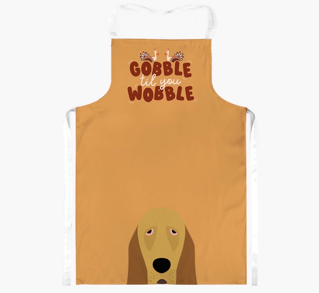 Gobble Til You Wobble: Personalized {breedFullName} Apron