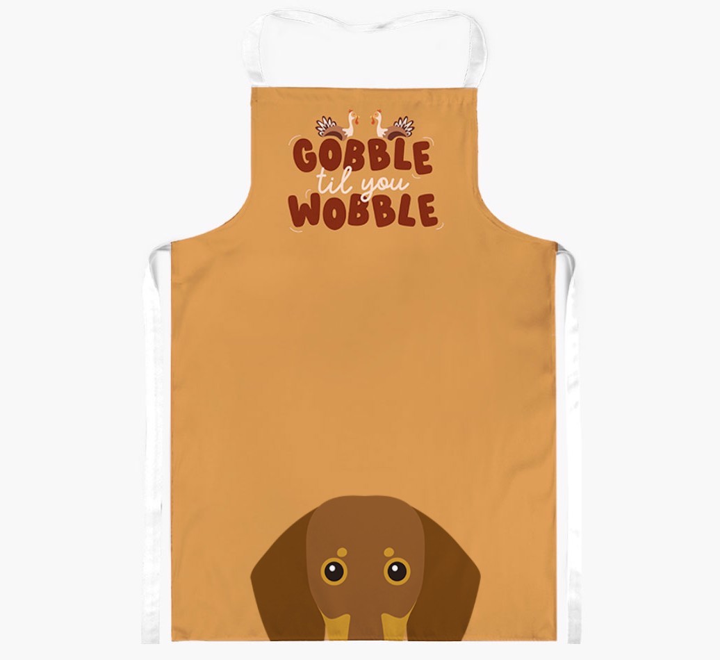 Gobble Til You Wobble: Personalised {breedFullName} Apron