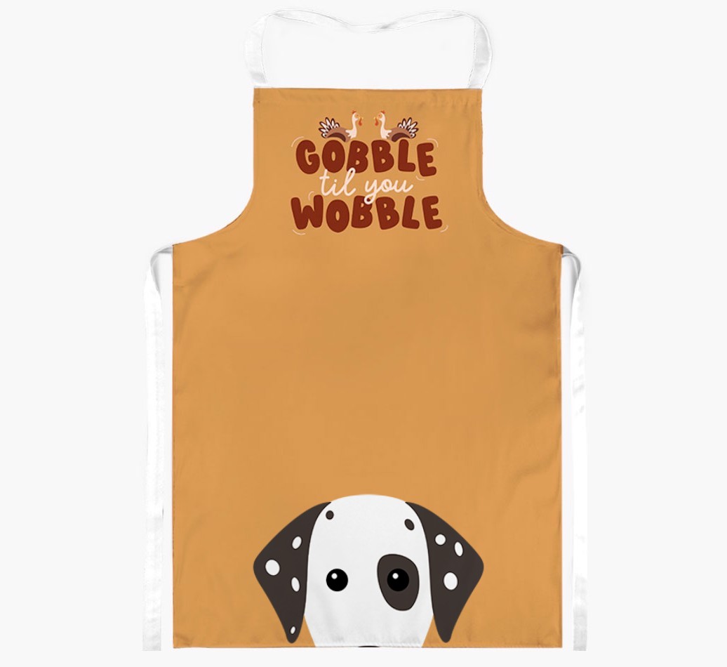 Gobble Til You Wobble: Personalized {breedFullName} Apron