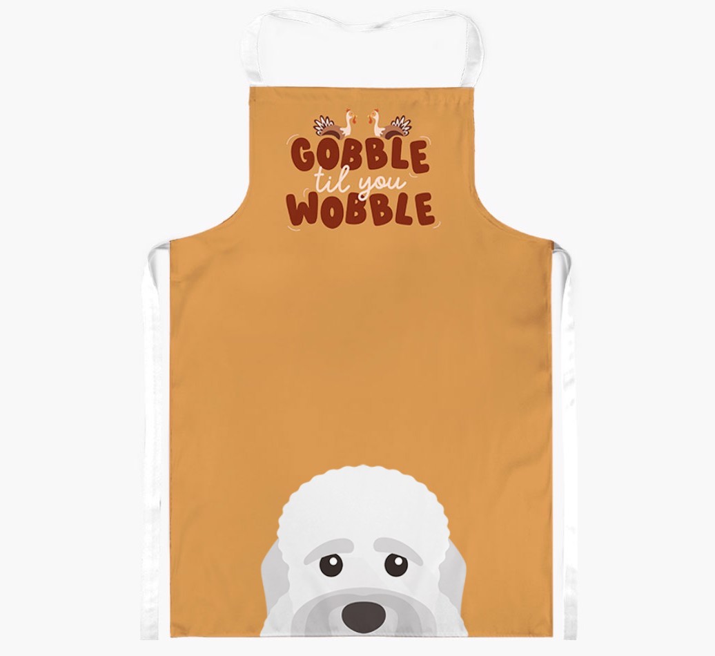 Gobble Til You Wobble: Personalised {breedFullName} Apron