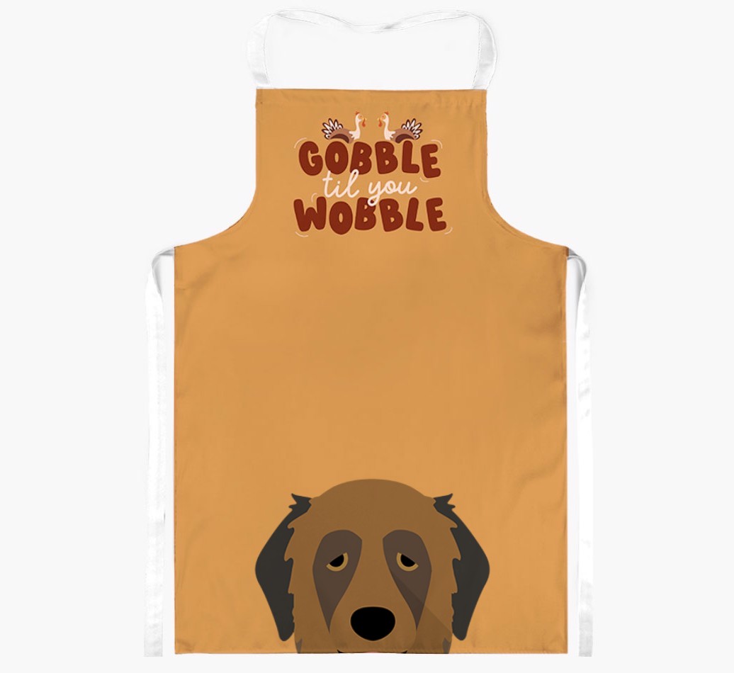 Gobble Til You Wobble: Personalised {breedFullName} Apron
