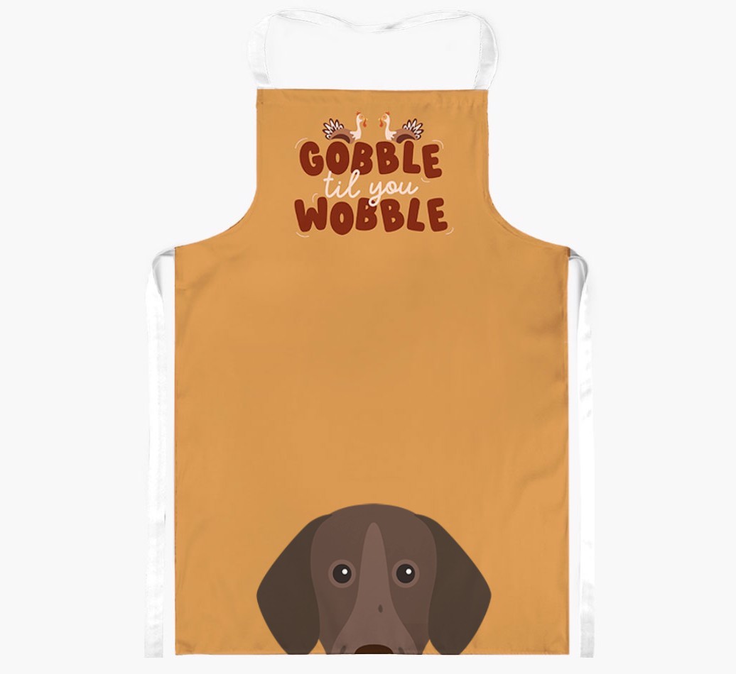 Gobble Til You Wobble: Personalized {breedFullName} Apron