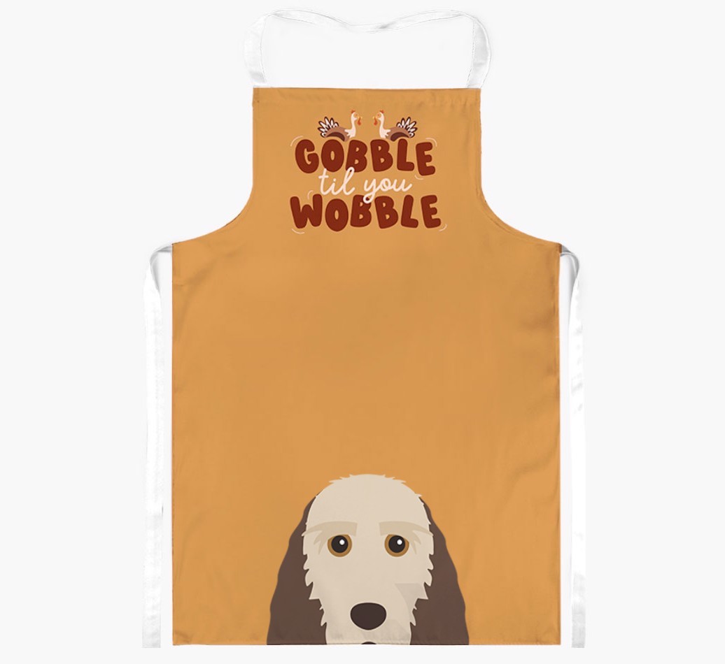 Gobble Til You Wobble: Personalised {breedFullName} Apron