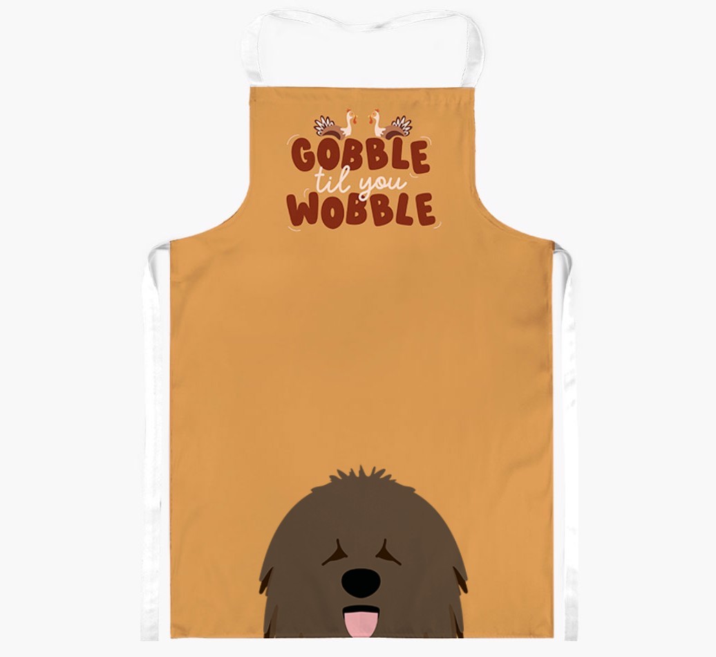 Gobble Til You Wobble: Personalised {breedFullName} Apron