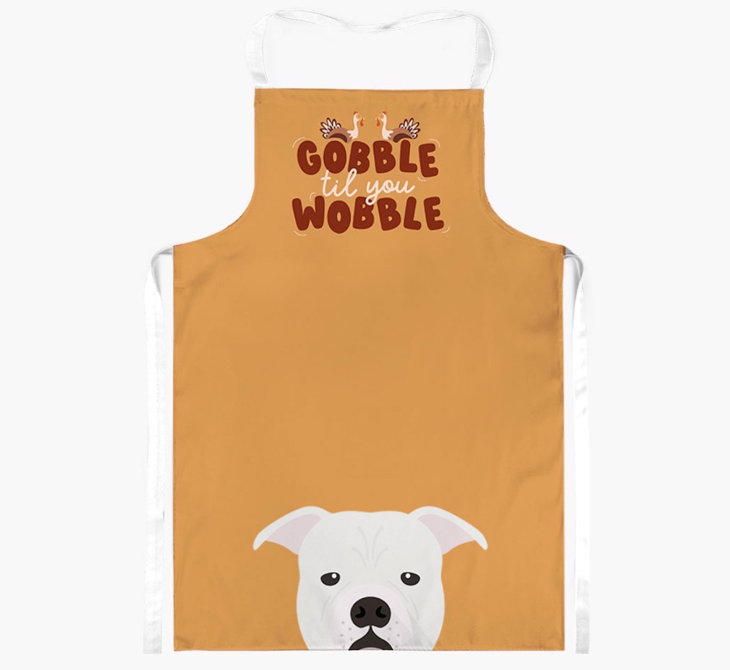 Gobble Til You Wobble: Personalised {breedFullName} Apron