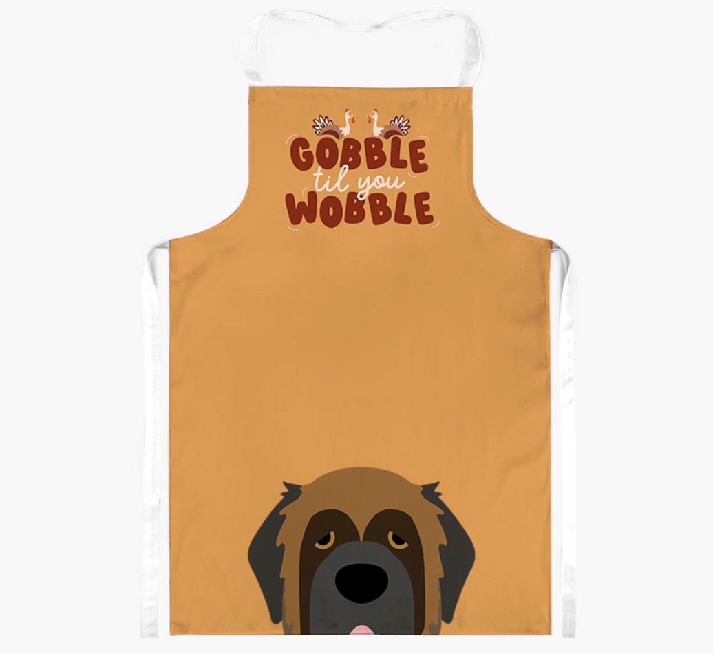 Gobble Til You Wobble: Personalized {breedFullName} Apron