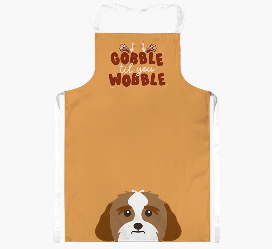 Gobble Til You Wobble: Personalised {breedFullName} Apron
