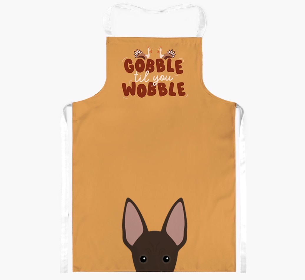 Gobble Til You Wobble: Personalised {breedFullName} Apron