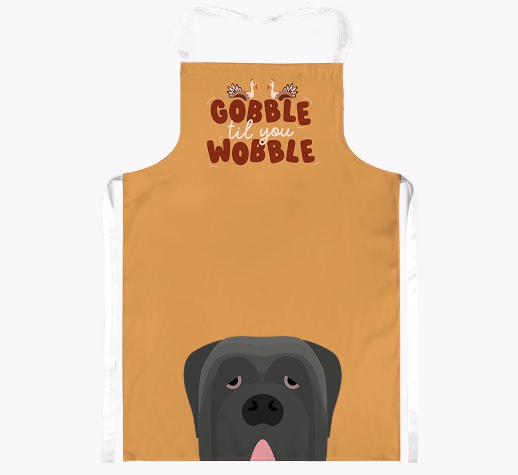 Gobble Til You Wobble: Personalised {breedFullName} Apron