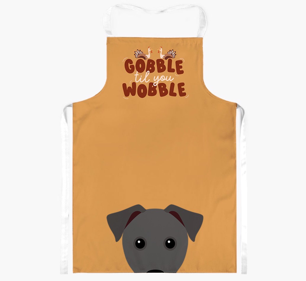 Gobble Til You Wobble: Personalised {breedFullName} Apron