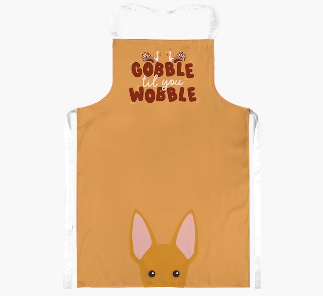Gobble Til You Wobble: Personalised {breedFullName} Apron