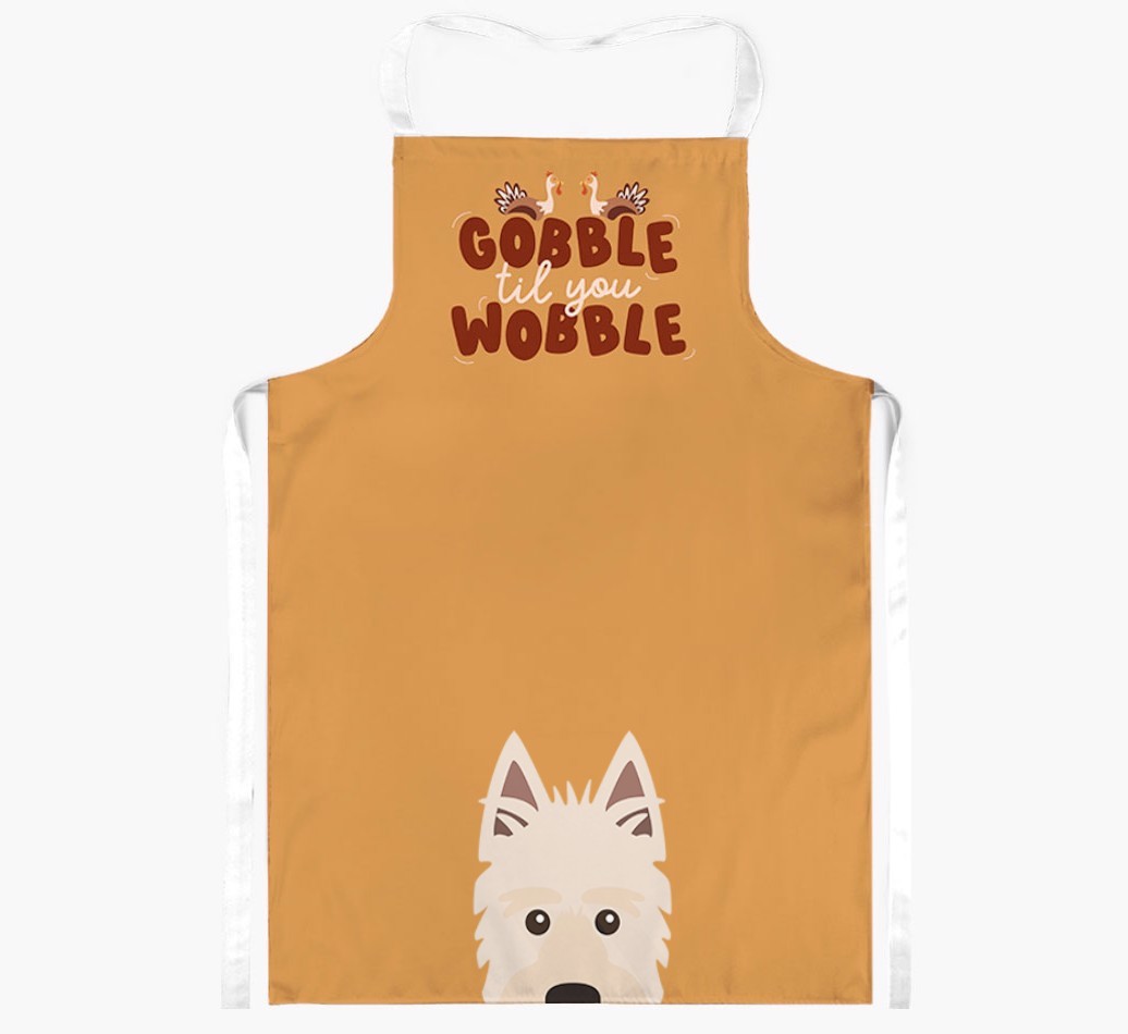 Gobble Til You Wobble: Personalised {breedFullName} Apron